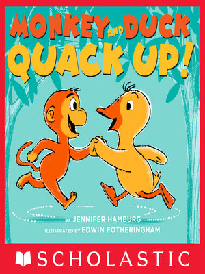 cover image of Monkey and Duck Quack Up!